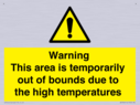 warning-this-area-is-temporarily-out-of-bounds-due-to-the-high-temperatures~